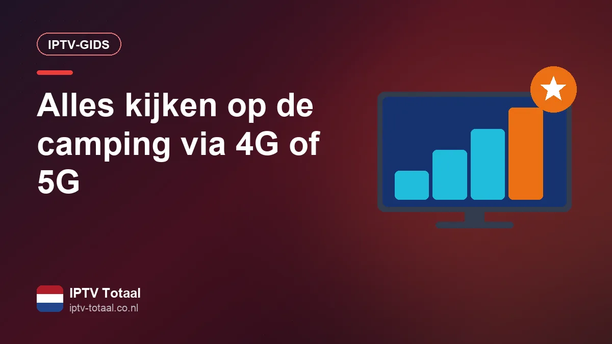 Tv kijken op de camping met een 4G/5G-router